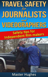 travel safety for videographers