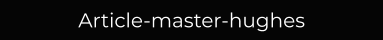 Article-master-hughes